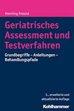Geriatrisches Assessment und Testverfahren