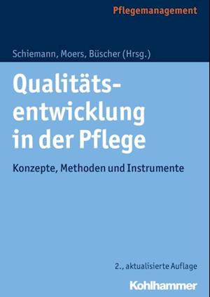 Qualitätsentwicklung in der Pflege