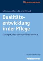 Qualitätsentwicklung in der Pflege