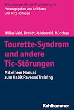 Tourette-Syndrom und andere Tic-Störungen