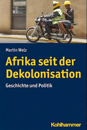 Afrika seit der Dekolonisation