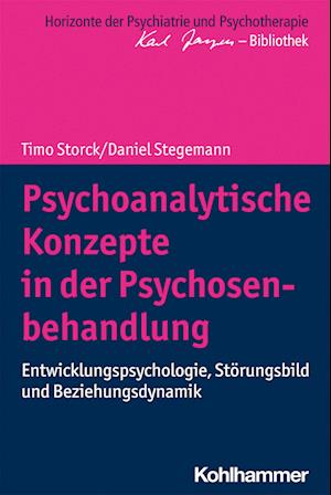 Psychoanalytische Konzepte in der Psychosenbehandlung