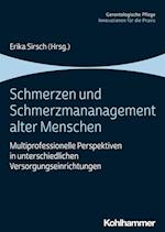 Schmerzen und Schmerzmanagement alter Menschen