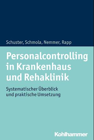 Personalcontrolling in Krankenhaus und Rehaklinik