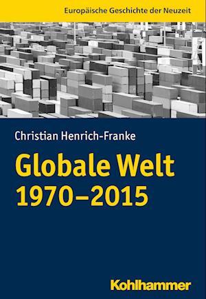 Globale Welt (1970-2015)