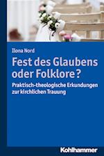 Fest des Glaubens oder Folklore?