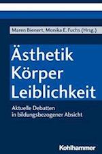 Asthetik - Korper - Leiblichkeit