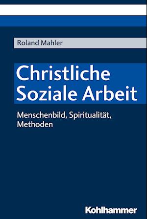 Christliche Soziale Arbeit