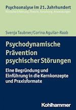 Psychodynamische Prävention psychischer Störungen