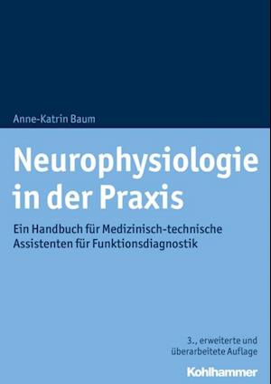 Neurophysiologie in der Praxis