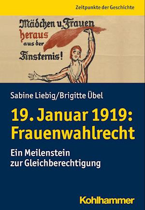 19. Januar 1919: Frauenwahlrecht