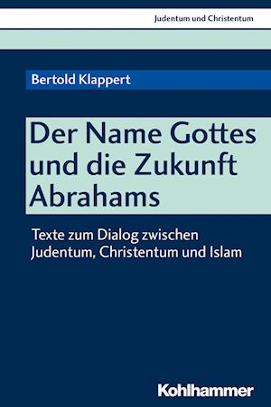 Der Name Gottes Und Die Zukunft Abrahams