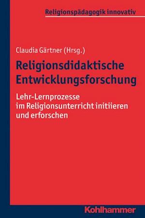 Religionsdidaktische Entwicklungsforschung