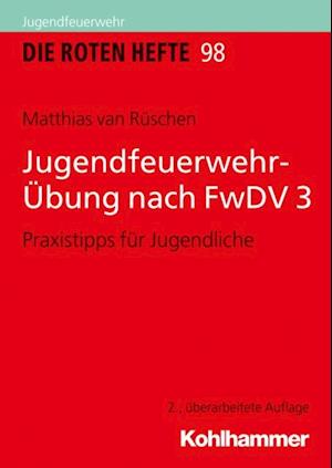 Jugendfeuerwehr-Übung nach FwDV 3