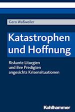 Katastrophen und Hoffnung