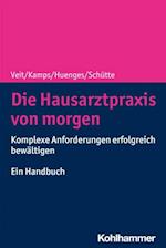 Die Hausarztpraxis von morgen