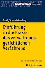 Einführung in die Praxis des verwaltungsgerichtlichen Verfahrens