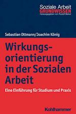 Wirkungsorientierung in der Sozialen Arbeit