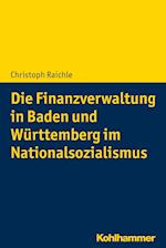 Die Finanzverwaltung in Baden Und Wurttemberg Im Nationalsozialismus