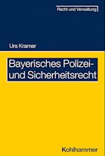 Bayerisches Polizei- und Sicherheitsrecht