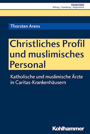 Christliches Profil und muslimisches Personal
