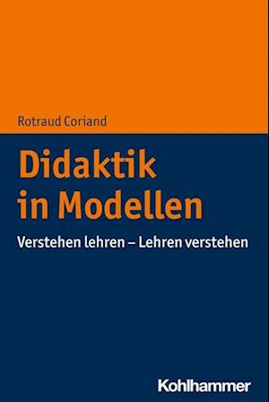 Didaktik in Modellen