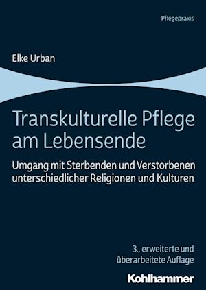 Transkulturelle Pflege am Lebensende