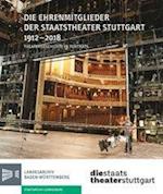 Die Ehrenmitglieder Der Staatstheater Stuttgart 1912-2018