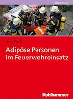 Adipöse Personen im Feuerwehreinsatz