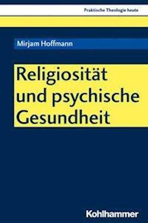 Religiositat Und Psychische Gesundheit