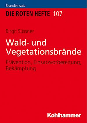 Wald- und Vegetationsbrände