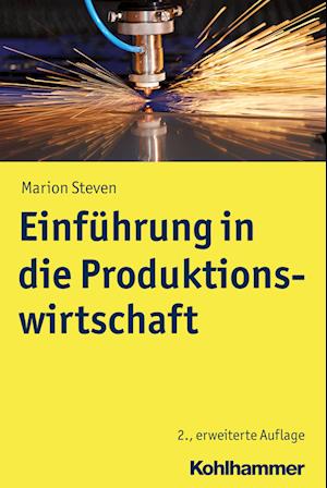 Einführung in die Produktionswirtschaft