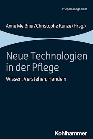 Neue Technologien in der Pflege