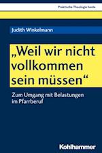 "Weil wir nicht vollkommen sein müssen"