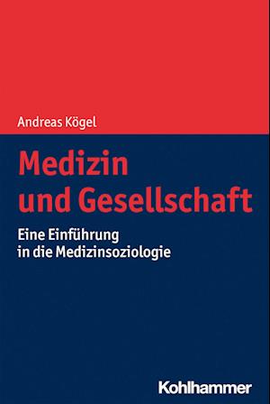 Medizin und Gesellschaft