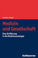 Medizin und Gesellschaft