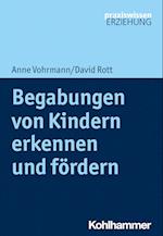 Begabungen von Kindern erkennen und fördern