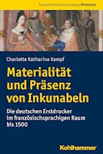 Materialität und Präsenz von Inkunabeln