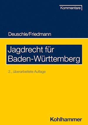 Jagdrecht für Baden-Württemberg