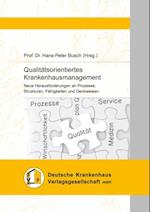 Qualitätsorientiertes Krankenhausmanagement