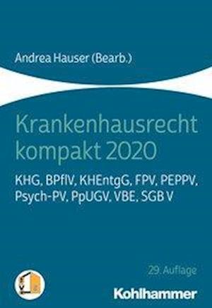 Krankenhausrecht kompakt 2020