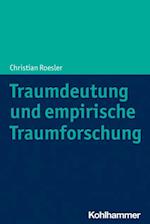 Traumdeutung und empirische Traumforschung