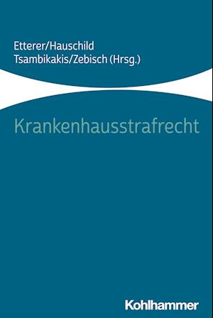 Krankenhausstrafrecht