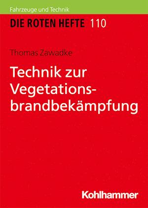 Technik zur Vegetationsbrandbekämpfung