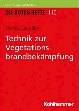 Technik zur Vegetationsbrandbekämpfung