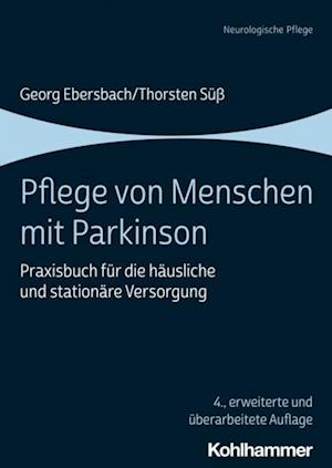 Pflege von Menschen mit Parkinson