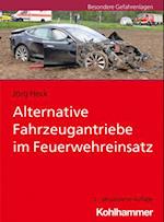 Alternative Fahrzeugantriebe im Feuerwehreinsatz