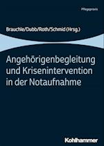 Angehörigenbegleitung und Krisenintervention in der Notaufnahme