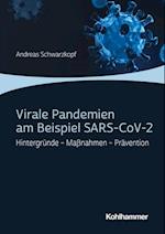 Virale Pandemien am Beispiel SARS-CoV-2