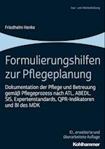 Formulierungshilfen zur Pflegeplanung